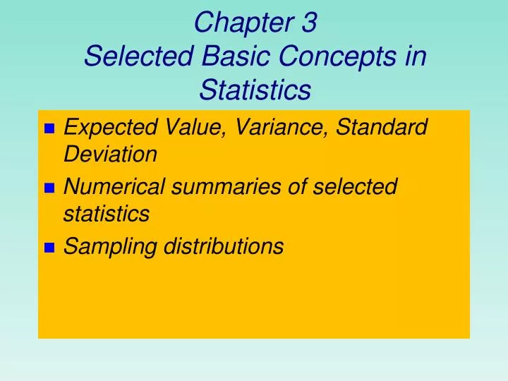 chapter 3 selected basic concepts in statistics