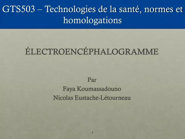 gts503 technologies de la sant normes et homologations