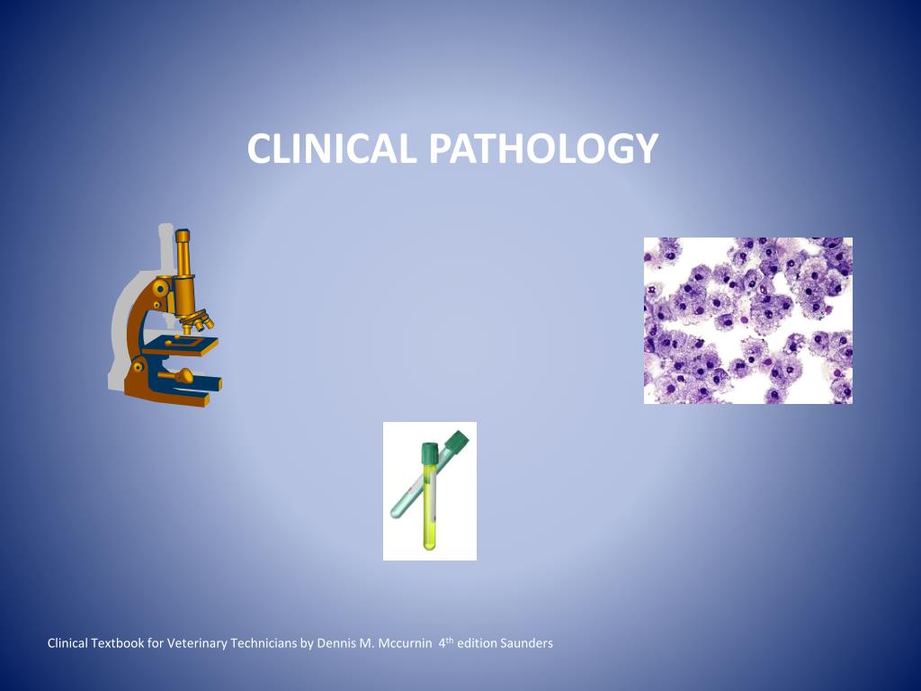 PPT - CLINICAL PATHOLOGY PowerPoint Presentation, free download - ID ...