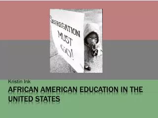 African American Education in the United States
