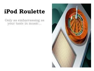 iPod Roulette