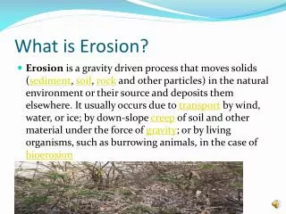 What is Erosion?