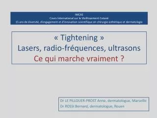 tightening lasers radio fr quences ultrasons ce qui marche vraiment