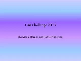 Can Challenge 2013