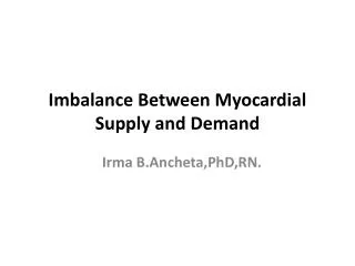 Imbalance Between Myocardial Supply and Demand