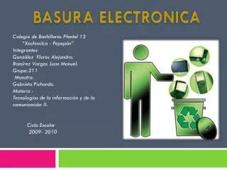 BASURA ELECTRONICA