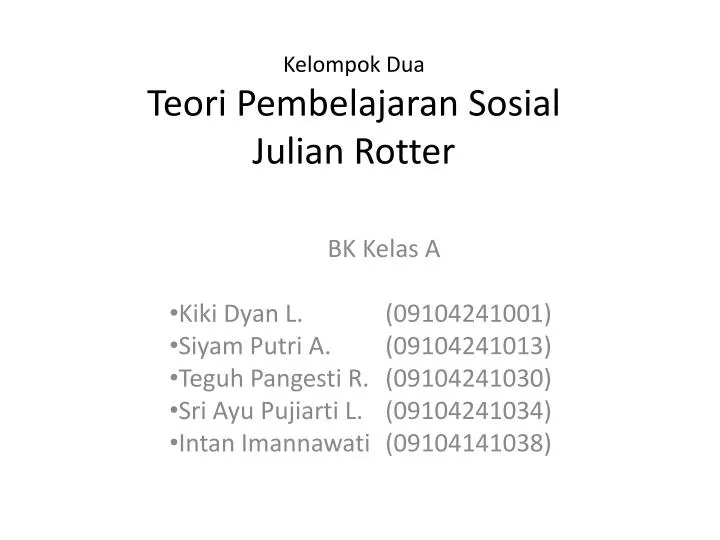 kelompok dua teori pembelajaran sosial julian rotter