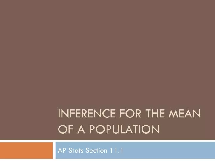 inference for the mean of a population