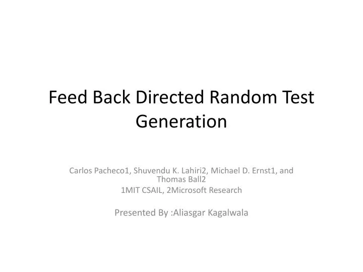 feed back directed random test generation