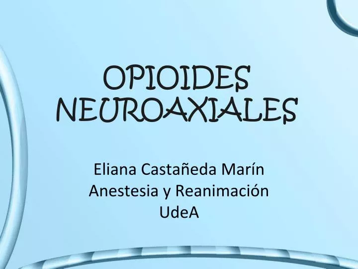 opioides neuroaxiales