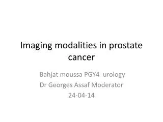 i maging modalities in prostate cancer