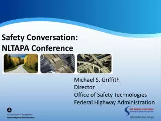 Safety Conversation : NLTAPA Conference