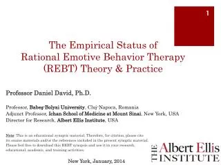 The Empirical Status of Rational Emotive Behavior Therapy (REBT) Theory &amp; Practice