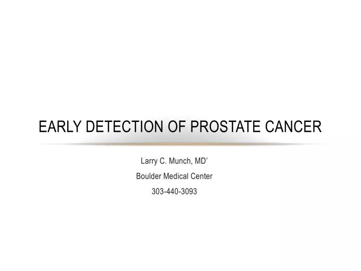 early detection of prostate cancer