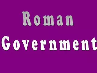 Roman Government