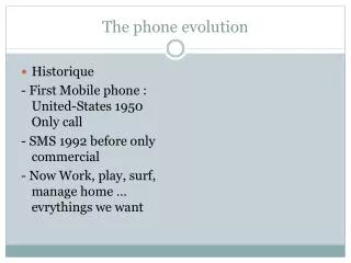The phone evolution