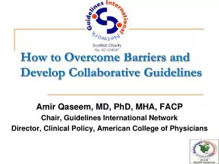 How to Overcome Barriers and Develop Collaborative Guidelines