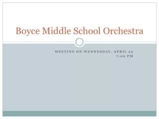 Boyce Middle School Orchestra