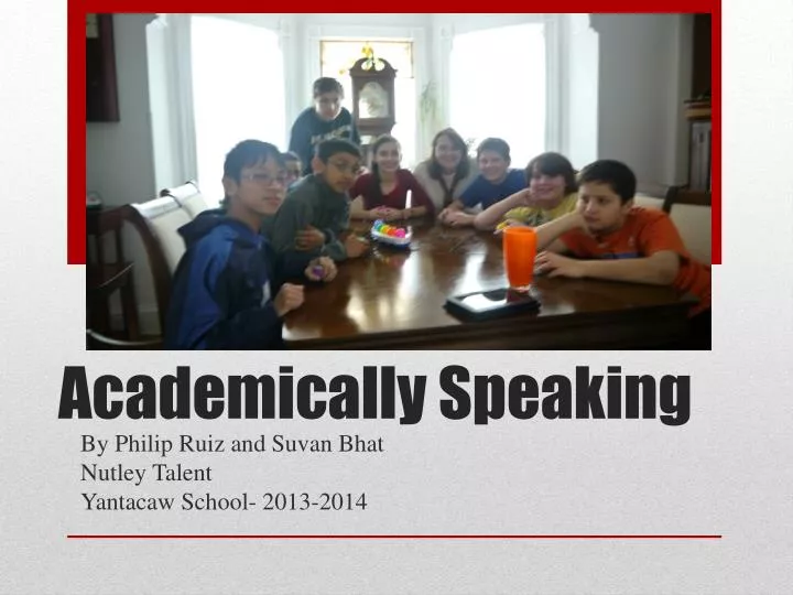 academically speaking