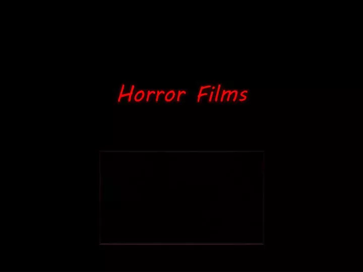 horror films