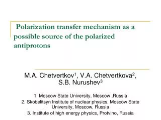 Polarization transfer mechanism as a possible source of the polarized antiprotons