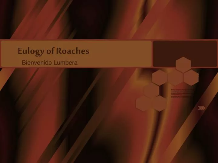 eulogy of roaches