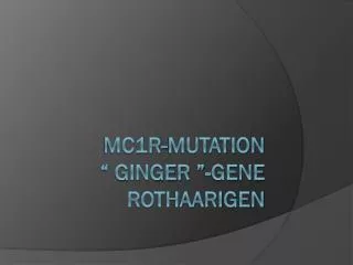 mc1r mutation ginger gene rothaarigen