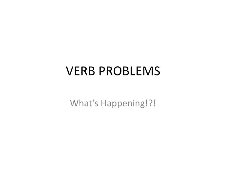 verb problems