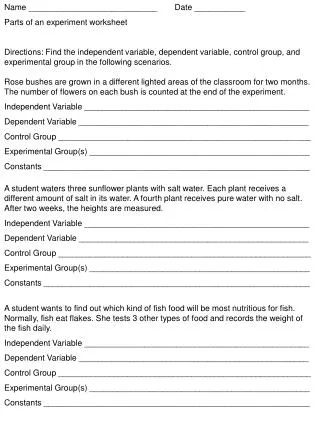 Name ____________________________	Date ___________	 Parts of an experiment worksheet