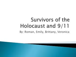Survivors of the Holocaust and 9/11