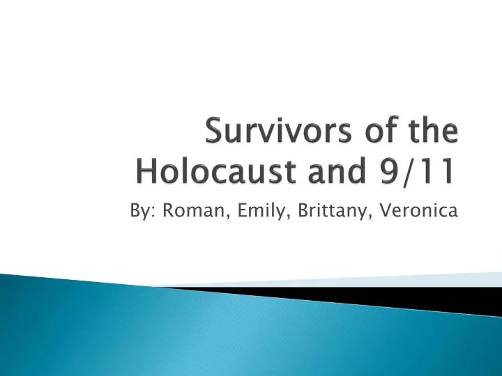 survivors of the holocaust and 9 11
