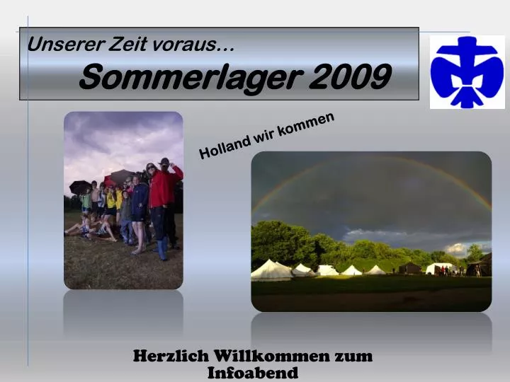 unserer zeit voraus sommerlager 2009