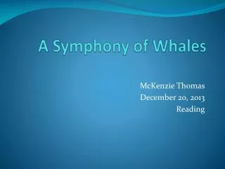 A Symphony of Whales