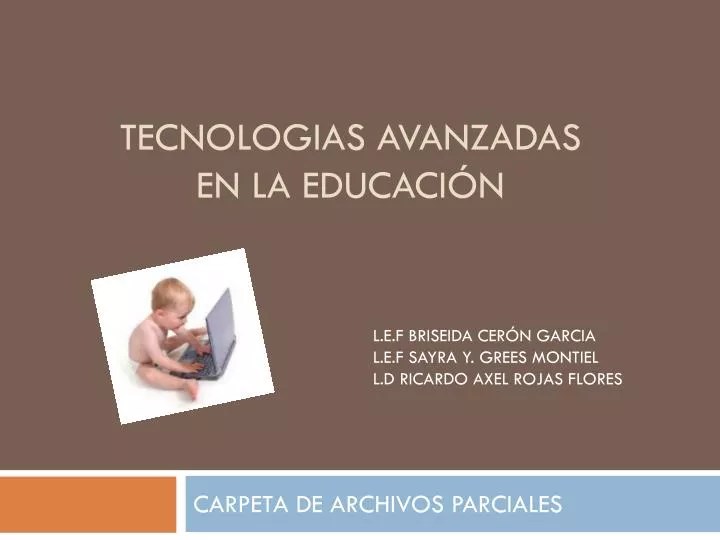 tecnologias avanzadas en la educaci n