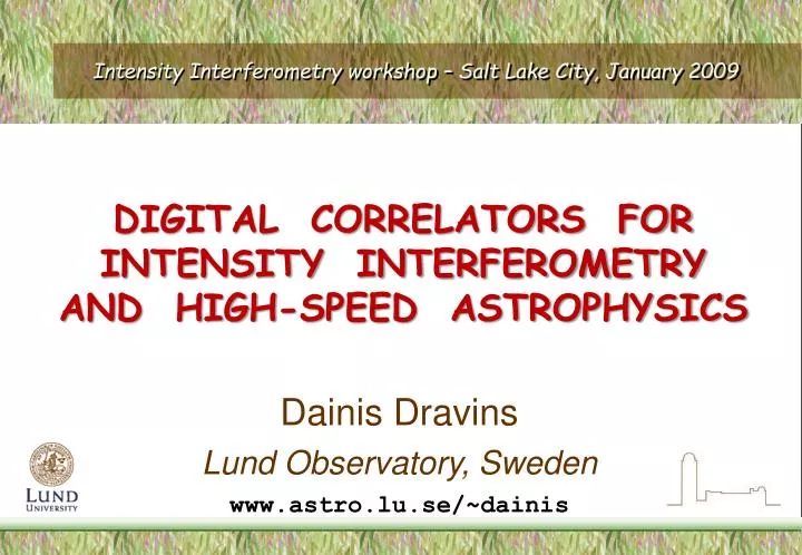 intensity interferometry workshop salt lake city january 2009