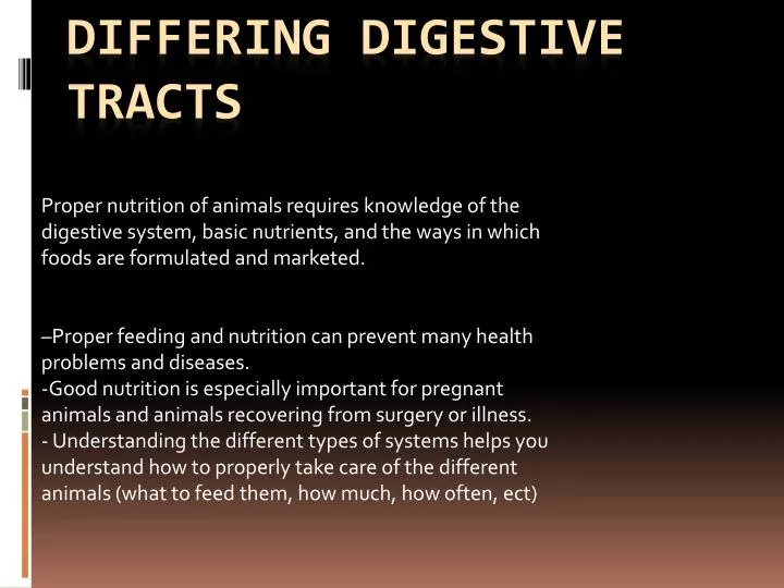 differing digestive tracts