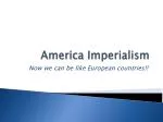 PPT - Imperialism in LATIN AMERICA PowerPoint Presentation, free ...