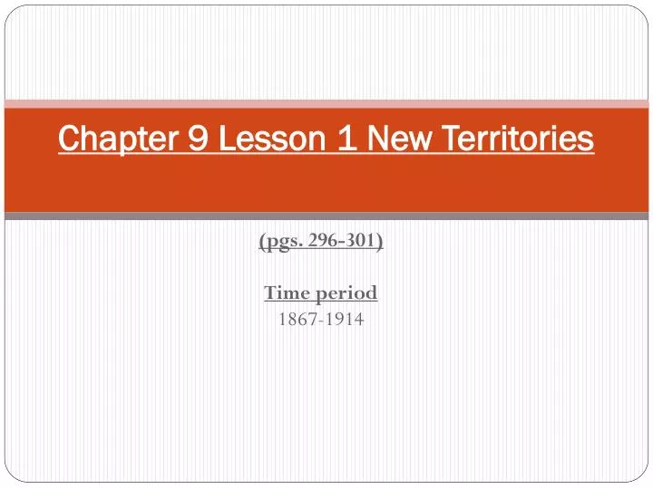 chapter 9 lesson 1 new territories