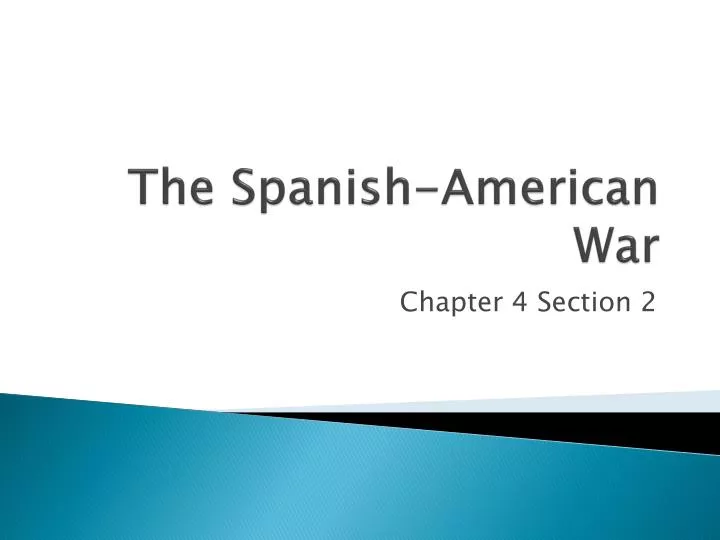 the spanish american war