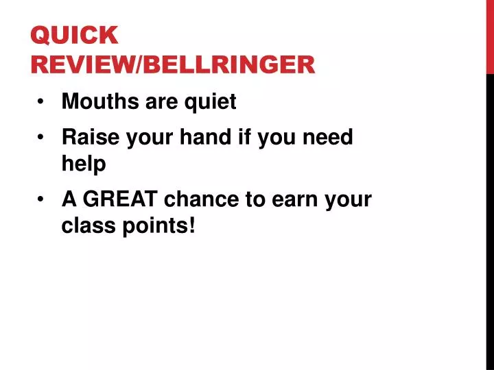 quick review bellringer