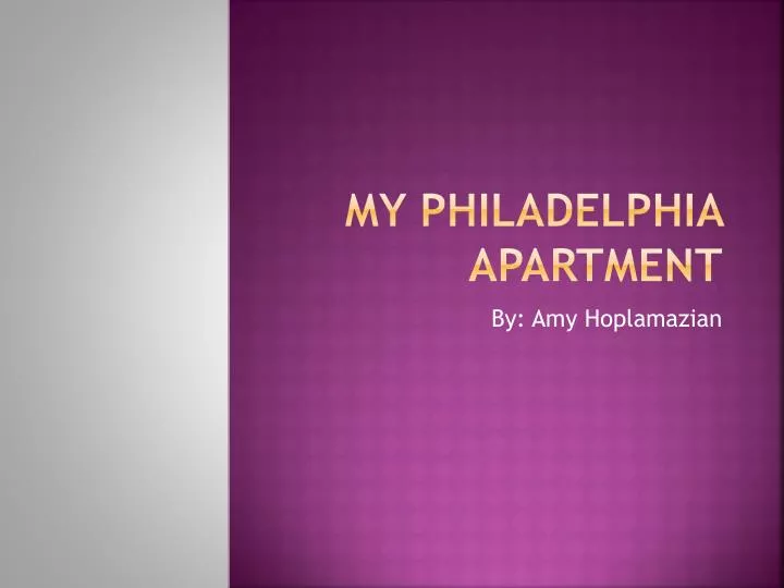 my philadelphia apartment