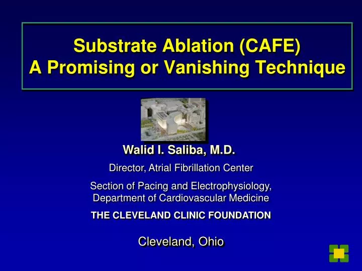 substrate ablation cafe a promising or vanishing technique