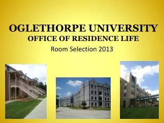 OGLETHORPE UNIVERSITY OFFICE OF RESIDENCE LIFE