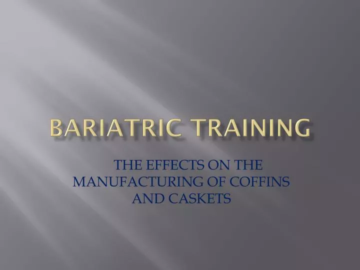 bariatric training
