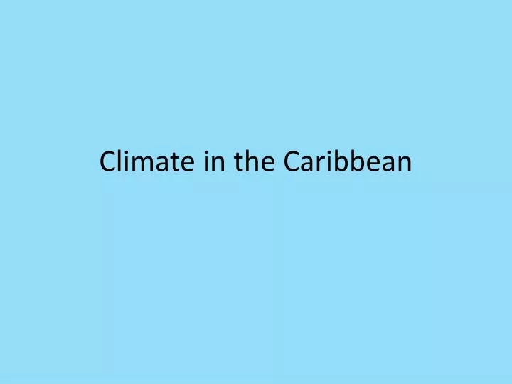 climate in the caribbean