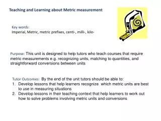Teaching and Learning about Metric measurement