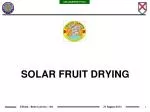 SOLAR FRUIT DRYING - slide 1