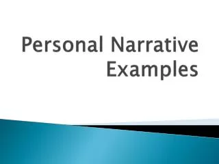 Personal Narrative Examples