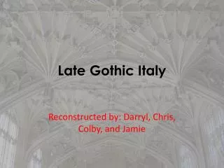 Late Gothic Italy