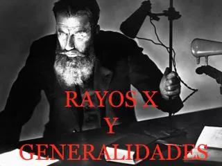 rayos x y generalidades